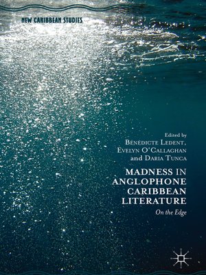 cover image of Madness in Anglophone Caribbean Literature